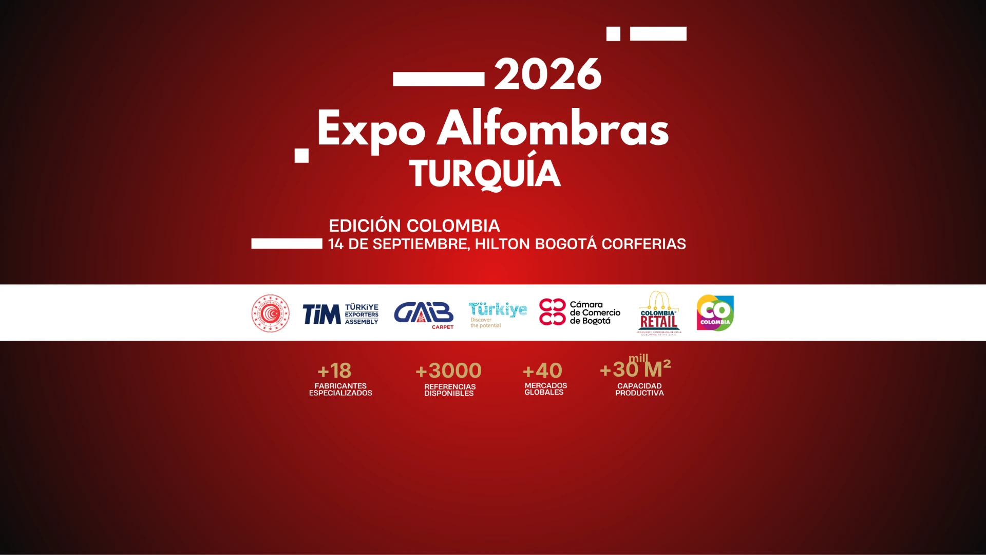 Expo Alfombras Turquía 2026 — Edición Colombia, 14 de septiembre, Hilton Bogotá Corferias