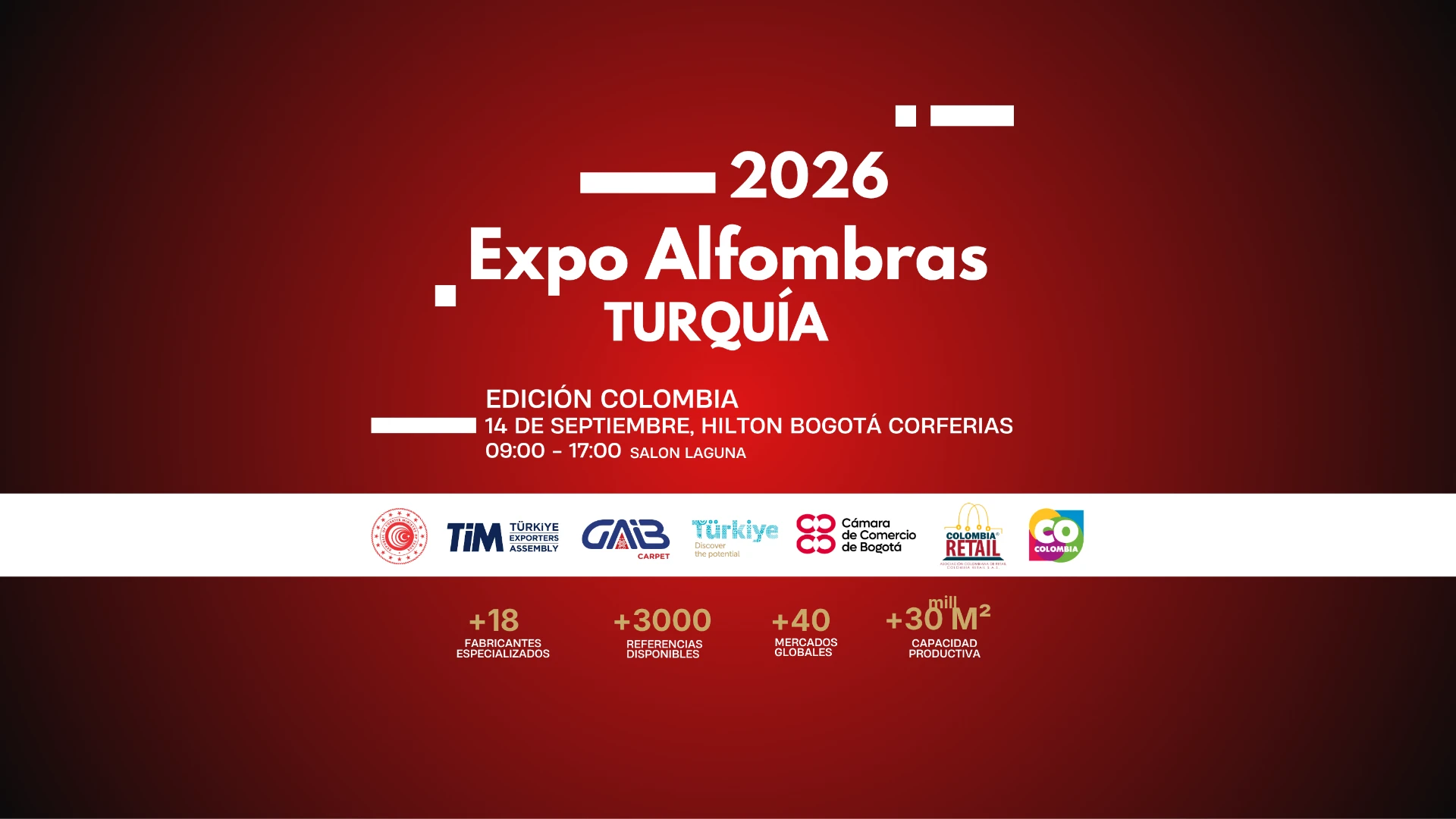 Expo Alfombras Turquía 2026 — Edición Colombia, 14 de septiembre, Hilton Bogotá Corferias